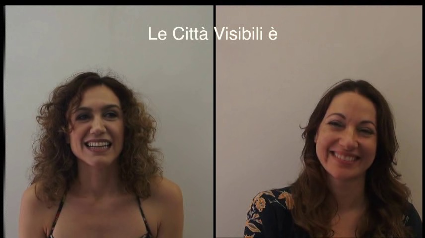 Le città visibili, l’intervista doppia alle direttrici artistiche (VIDEO)